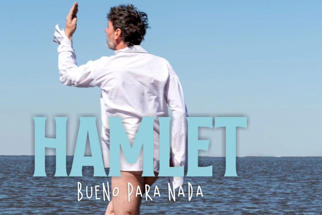 hamlet bueno para nada